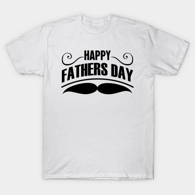 Happy Fathers day Shirt T-Shirt by A&P